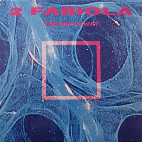 2 Fabiola — The Milkyway, cover art