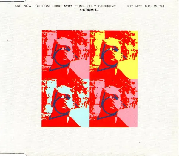 à;GRUMH... — And Now For Something More Completely Different... But Not Too Much!, cover art