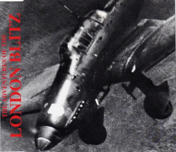 Atlantic Monday — The Adventures Of The London Blitz, cover art