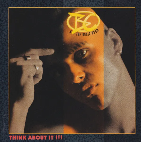B.C. & The Basic Boom — Think About It !!!, cover art
