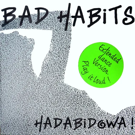 Bad Habits (11) — Hadabidowa !, cover art