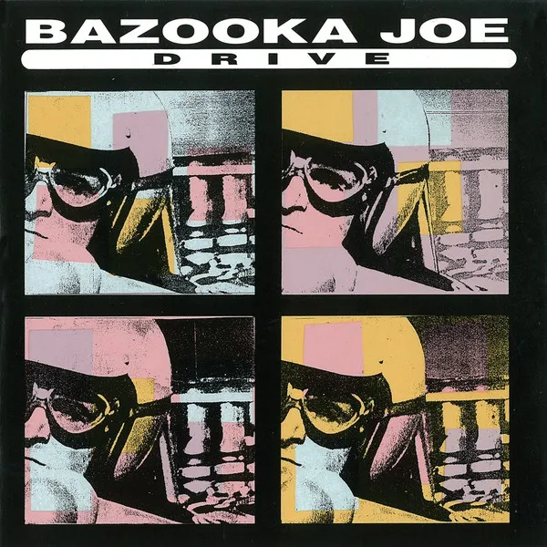 Bazooka Joe (2) — Drive, cover art