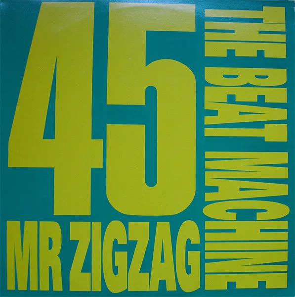 Beat Machine, The — Mr Zigzag, cover art