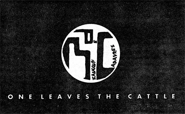 Beaucoup De Cadavres — One Leaves The Cattle, cover art