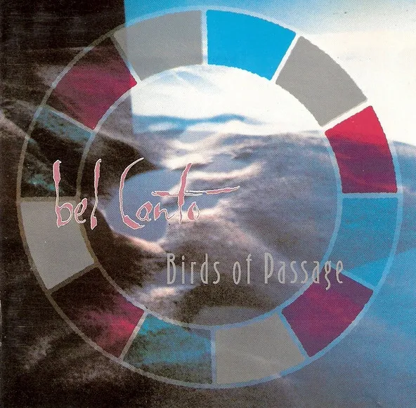 Bel Canto — Birds Of Passage, cover art