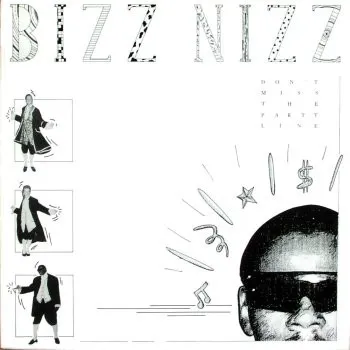 Bizz Nizz — Don't Miss The Party Line, cover art