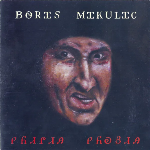 Boris Mikulic — Philia Phobia, cover art