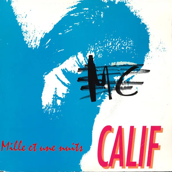 Calif (3) — Mille Et Une Nuits, cover art