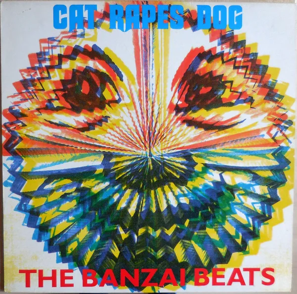 Cat Rapes Dog — The Banzai Beats, cover art