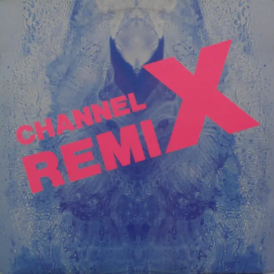 Channel X — Rave The Rhythm (Remix), cover art