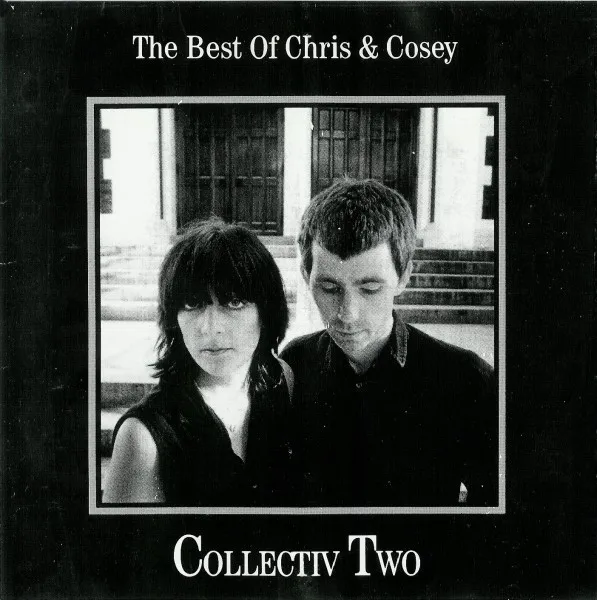 Chris & Cosey — Collectiv Two (The Best Of Chris & Cosey), cover art