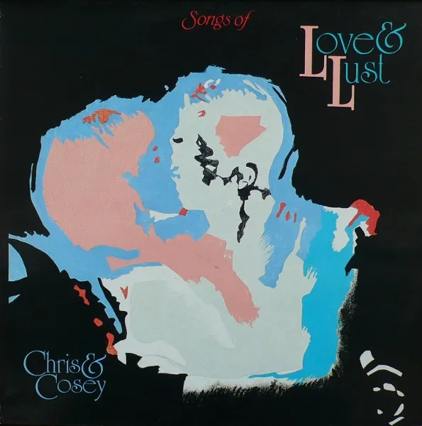 Chris & Cosey — Songs Of Love & Lust, cover art