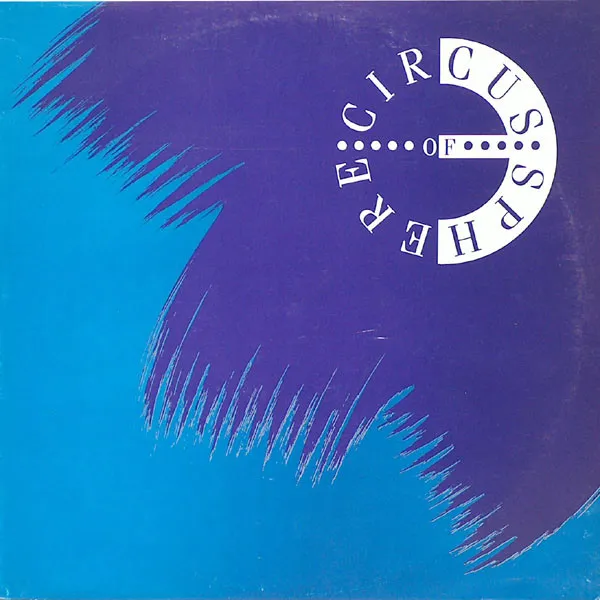 Circus Of Sphere — Stir The Pulses / Spiral Up, cover art