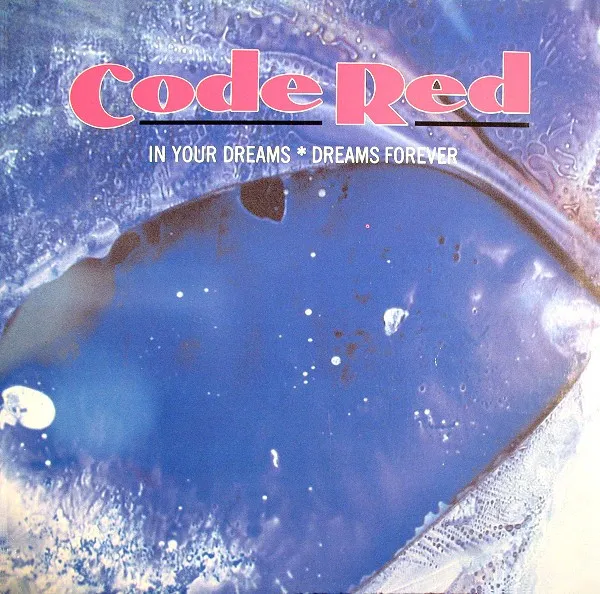 Code Red — In Your Dreams, cover art