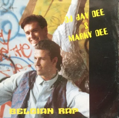 D.J. Jay Dee (2) & Marky Dee — Belgian Rap, cover art