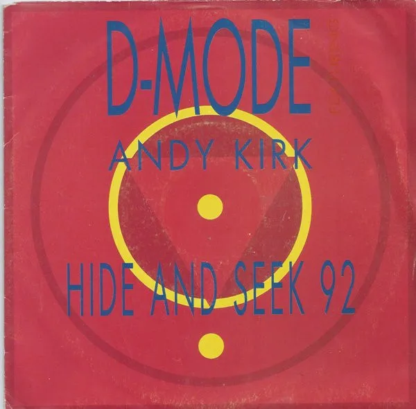 D-Mode Featuring Andy Kirk (4) — Hide And Seek 92, cover art