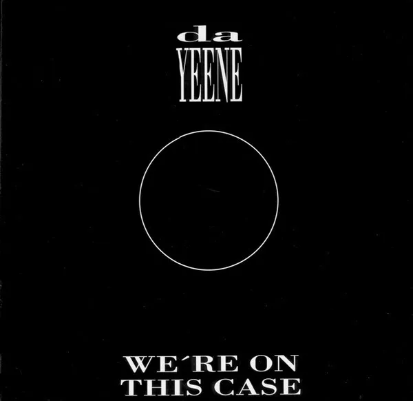 DaYeene — We're On This Case, cover art