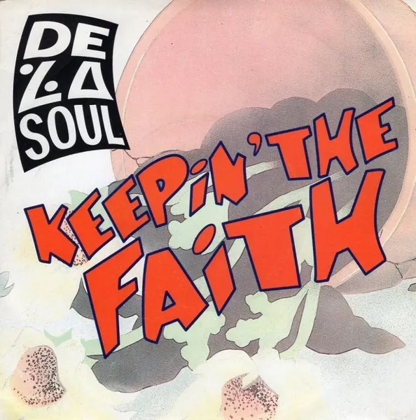 De La Soul — Keepin' The Faith, cover art