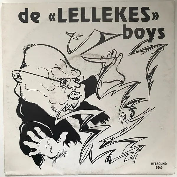 De «Lellekes»-Boys + Graffity-La Boum Connection — Schrik Van Ellentrik, cover art