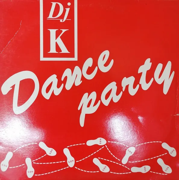 DJ K (2) — Dance Party, cover art