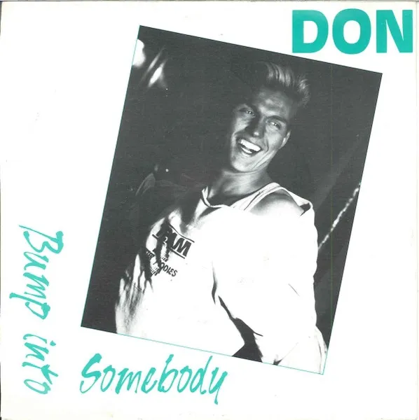Don (60) — Bump Into Somebody, cover art