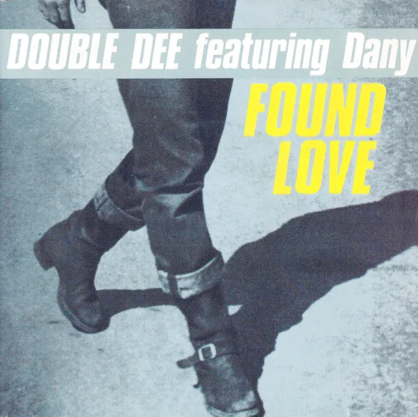 Double Dee Featuring Dany — Found Love, cover art