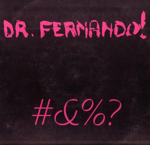 Dr. Fernando! — #&%?, cover art