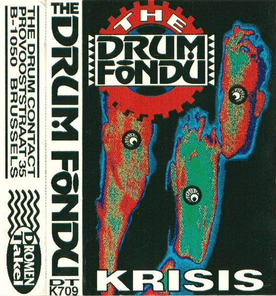 Drum Fondu, The — Krisis, cover art