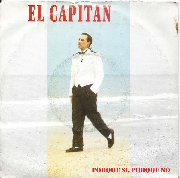 El Capitan — Porque Si, Porque No, cover art