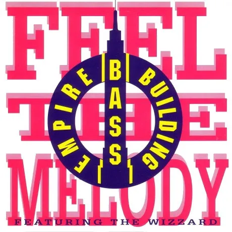 Empire Bass Building — Feel The Melody, cover art