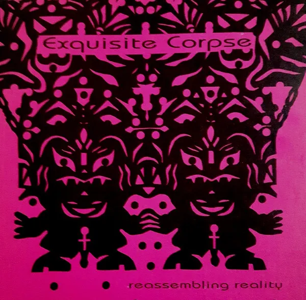 Exquisite Corpse — Reassembling Reality, cover art