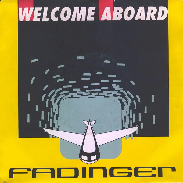 Fadinger — Welcome Aboard, cover art