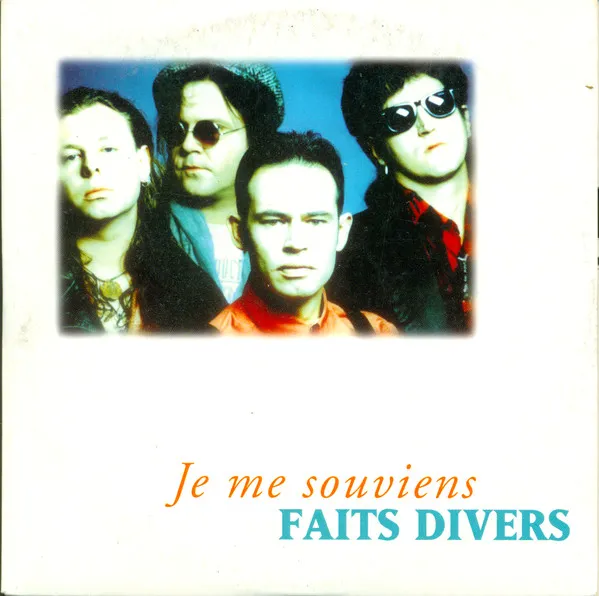 Faits Divers — Je Me Souviens, cover art