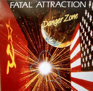 Fatal Attraction — Danger Zone, cover art