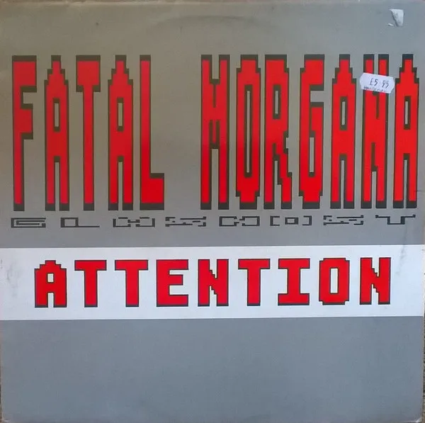 Fatal Morgana — Attention, cover art