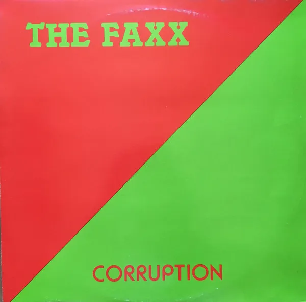 Faxx, The — Corruption, cover art