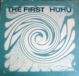 First, The — Huhu, cover art