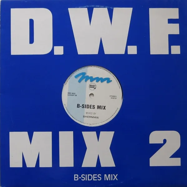 Frank De Wulf / Sherman — D.W.F. Mix 2 / B-Sides Mix, cover art