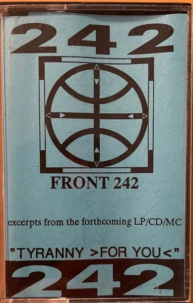 Front 242 — Excerpts From "Tyranny >For You<", cover art