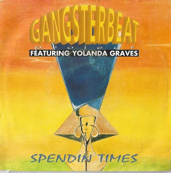 Gangster Beat — Spendin Times, cover art