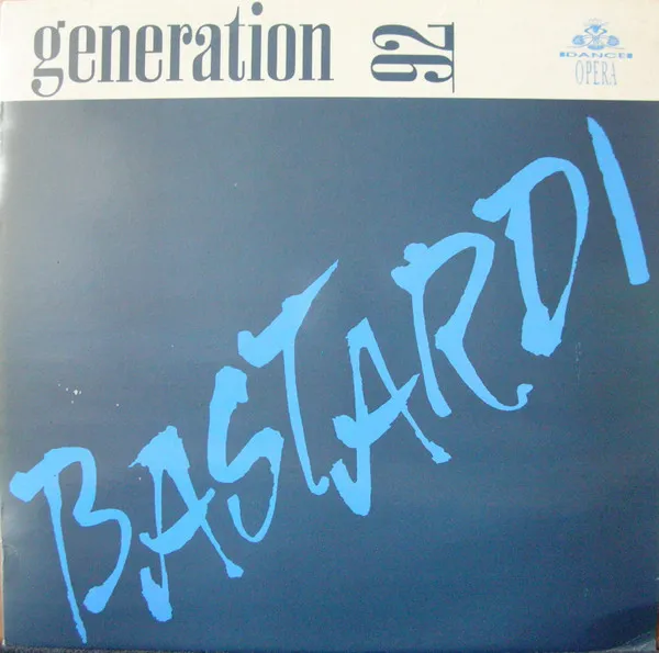 Generation '92 — Bastardi, cover art