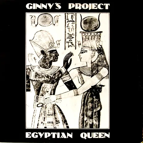 Ginny's Project — Egyptian Queen, cover art
