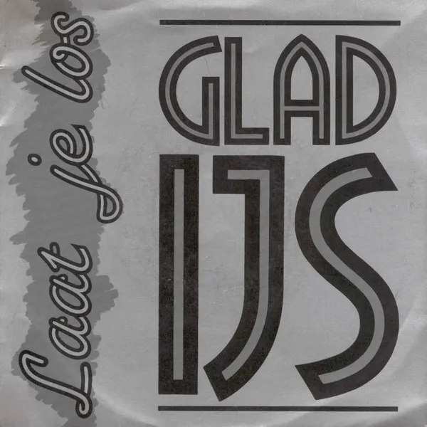 Glad IJs — Laat Je Los, cover art