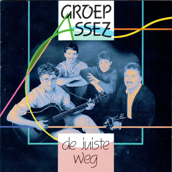 Groep Assez — De Juiste Weg, cover art