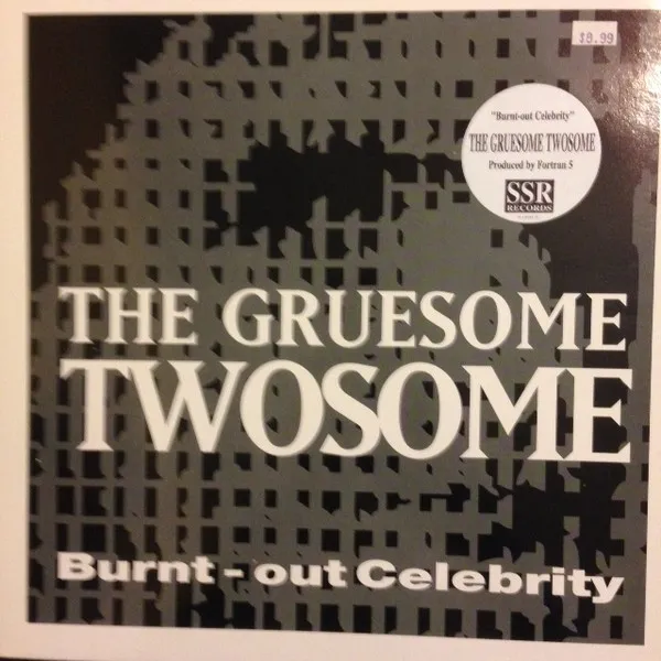Gruesome Twosome, The — Burnt-Out Celebrity, cover art