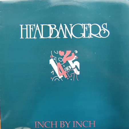 Headbangers — Inch By Inch, cover art