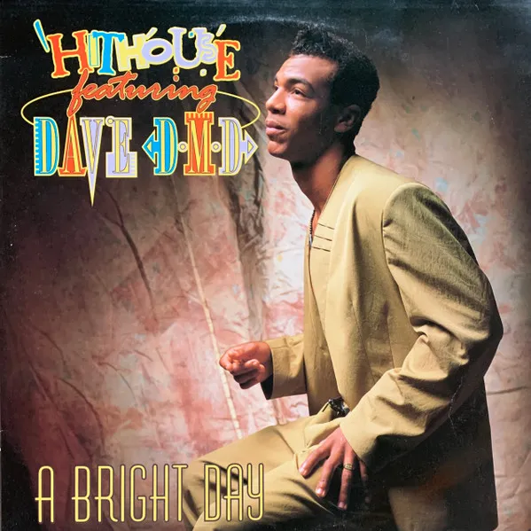 Hithouse Featuring Dave DMD — A Bright Day, cover art