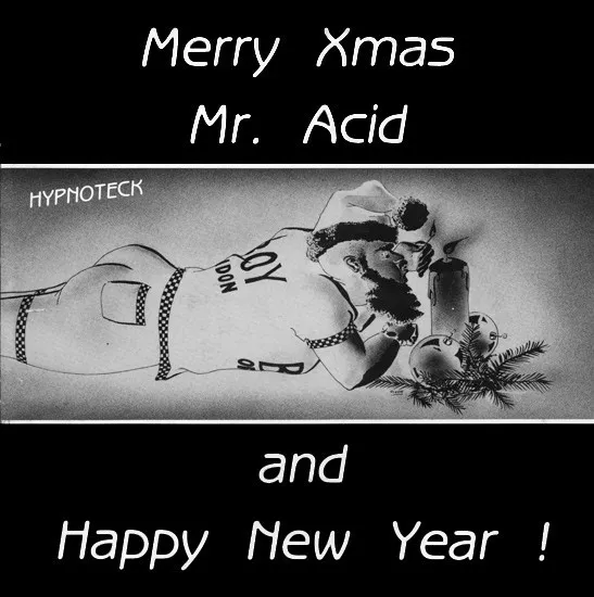 Hypnoteck — Merry Xmas Mr. Acid (And Happy New Year!), cover art