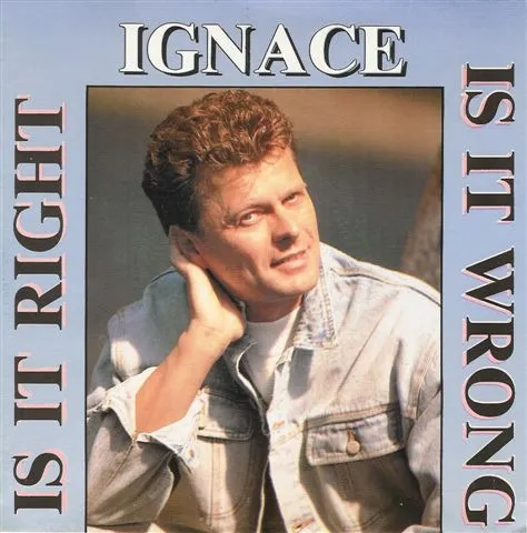 Ignace — Is It Right,Is It Wrong, cover art