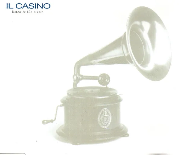 Il Casino — Listen To The Music, cover art